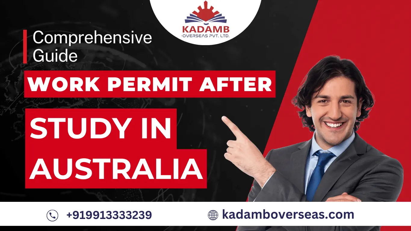 work-permit-after-study-in-australia-a-comprehensive-guide