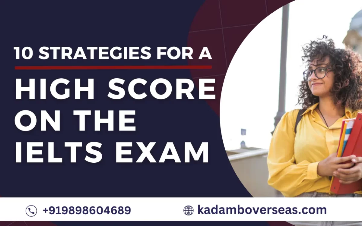 10 Strategies for a High Score on the IELTS Exam