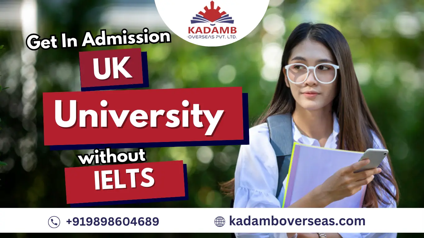 UK University Admission without IELTS