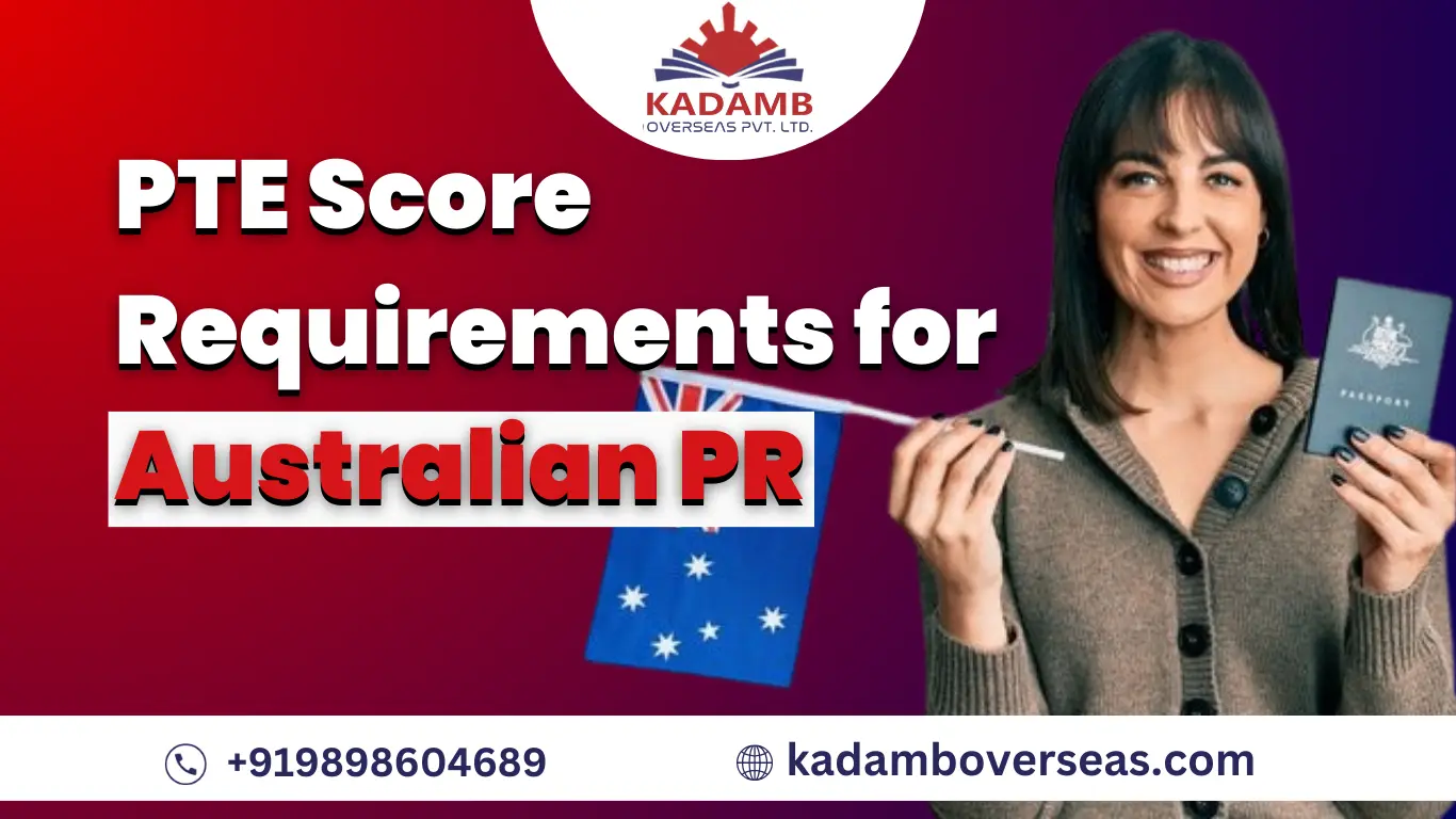 Type of Visas and PTE Score for Australian PR
