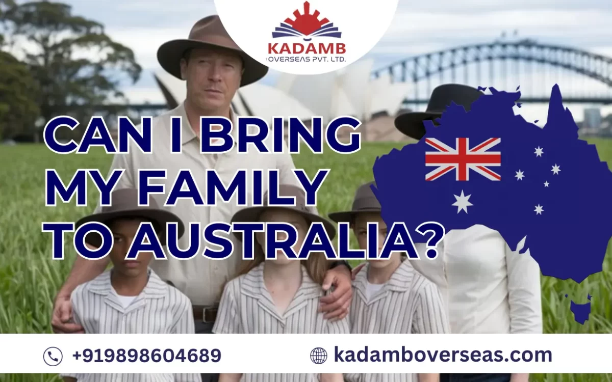 Can I Bring My Family to Australia