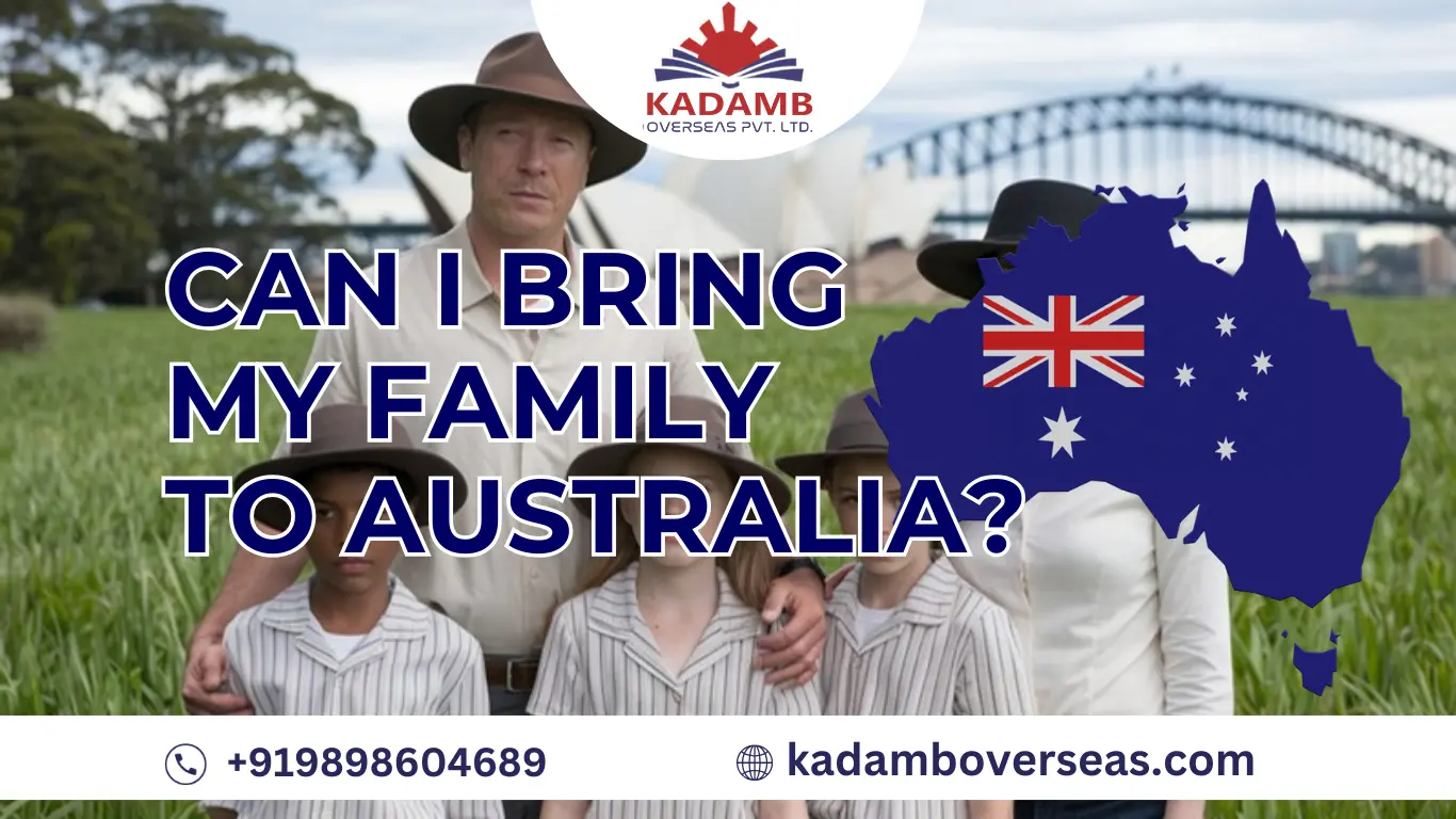 Can I Bring My Family to Australia