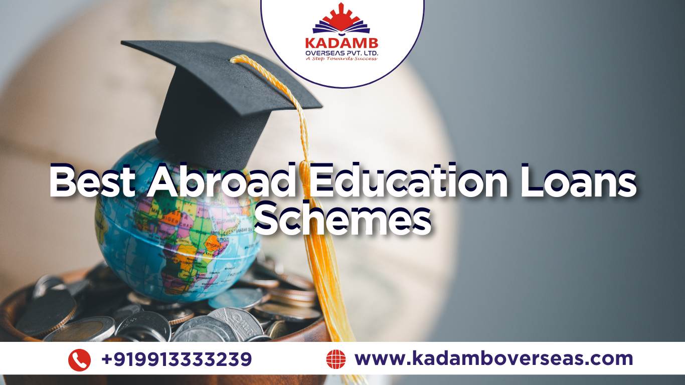 Best Abroad Education Loans Schemes