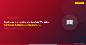 Business Universities in Austria 2026: WU Wien, Rankings & Complete Guide for Indian Students
