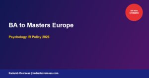 BA to Masters in Europe 2026: Humanities, Psychology, IR Pathways for Indians