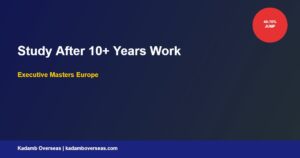 Study Europe After 10+ Years Work Experience: Executive Masters for Indian Professionals 2026