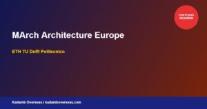 MArch Architecture in Europe 2026: Top Universities for Indian Graduates