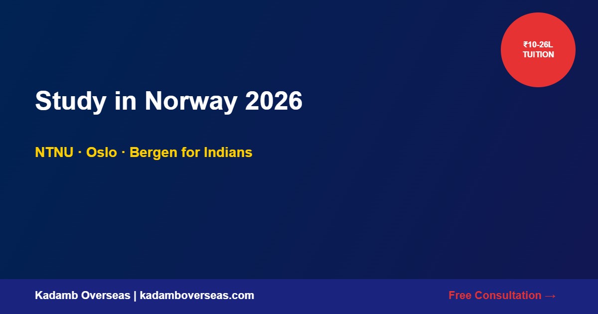 Study in Norway 2026 NTNU Oslo Bergen Indian Students