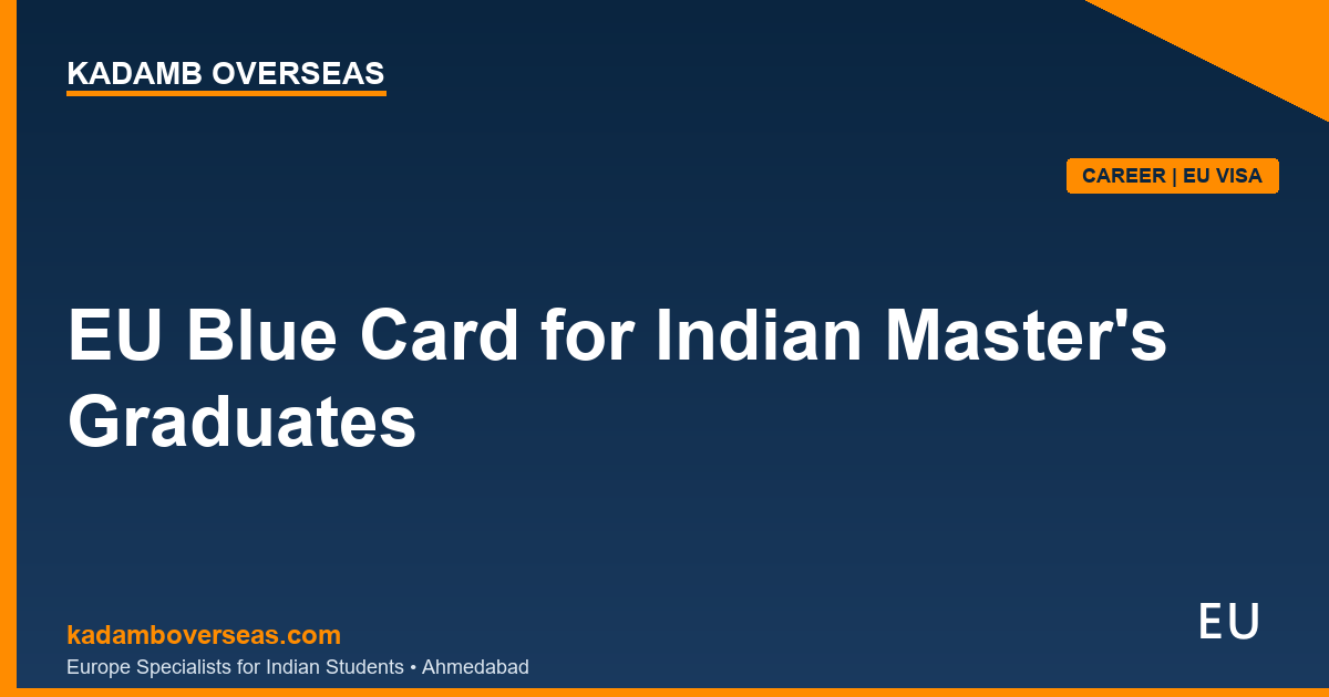 EU Blue Card for Indian Master's Graduates