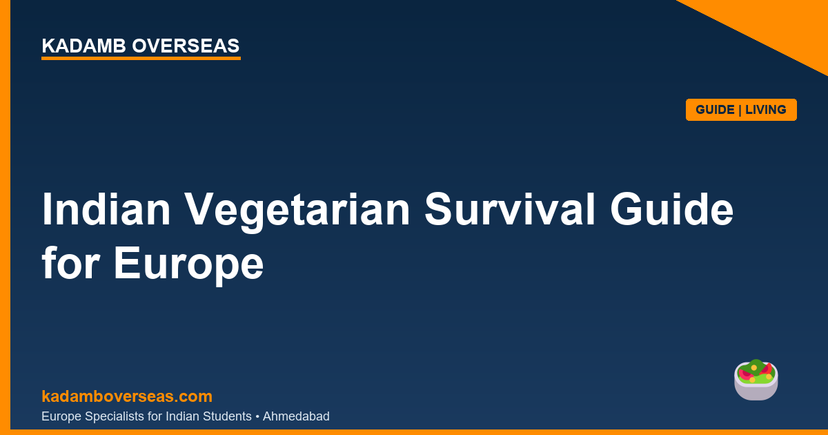 Indian Vegetarian Survival Guide for Europe