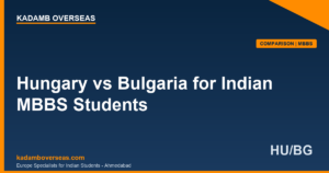 Hungary vs Bulgaria MBBS 2026 for Indians