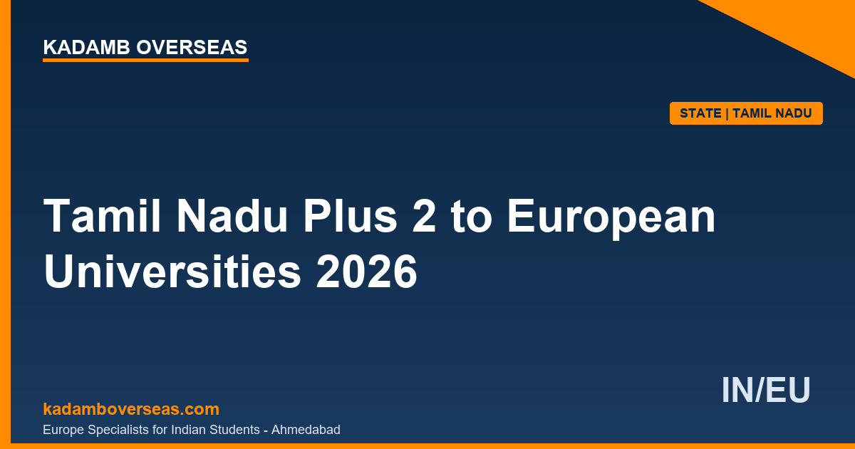 Tamil Nadu Plus 2 to European Universities 2026