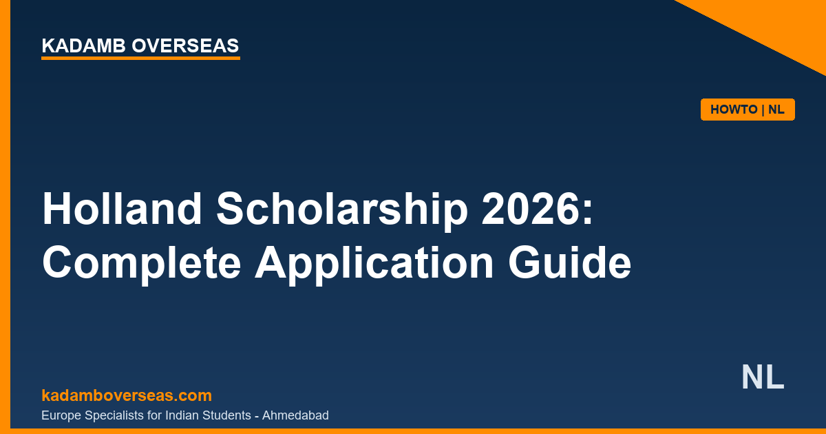Holland Scholarship 2026 Complete Application Guide