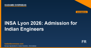 INSA Lyon Admission 2026 — Fees, Scholarships, Indian Guide