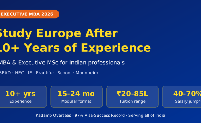 Study in Europe after 10+ years of work experience - Executive MBA guide for Indian professionals